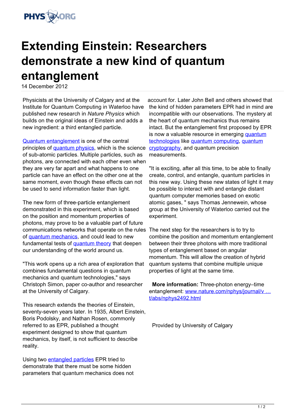 Extending Einstein: Researchers Demonstrate a New Kind of Quantum Entanglement 14 December 2012