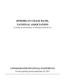 JPMORGAN CHASE BANK, NATIONAL ASSOCIATION (A Wholly-Owned Subsidiary of Jpmorgan Chase & Co.)