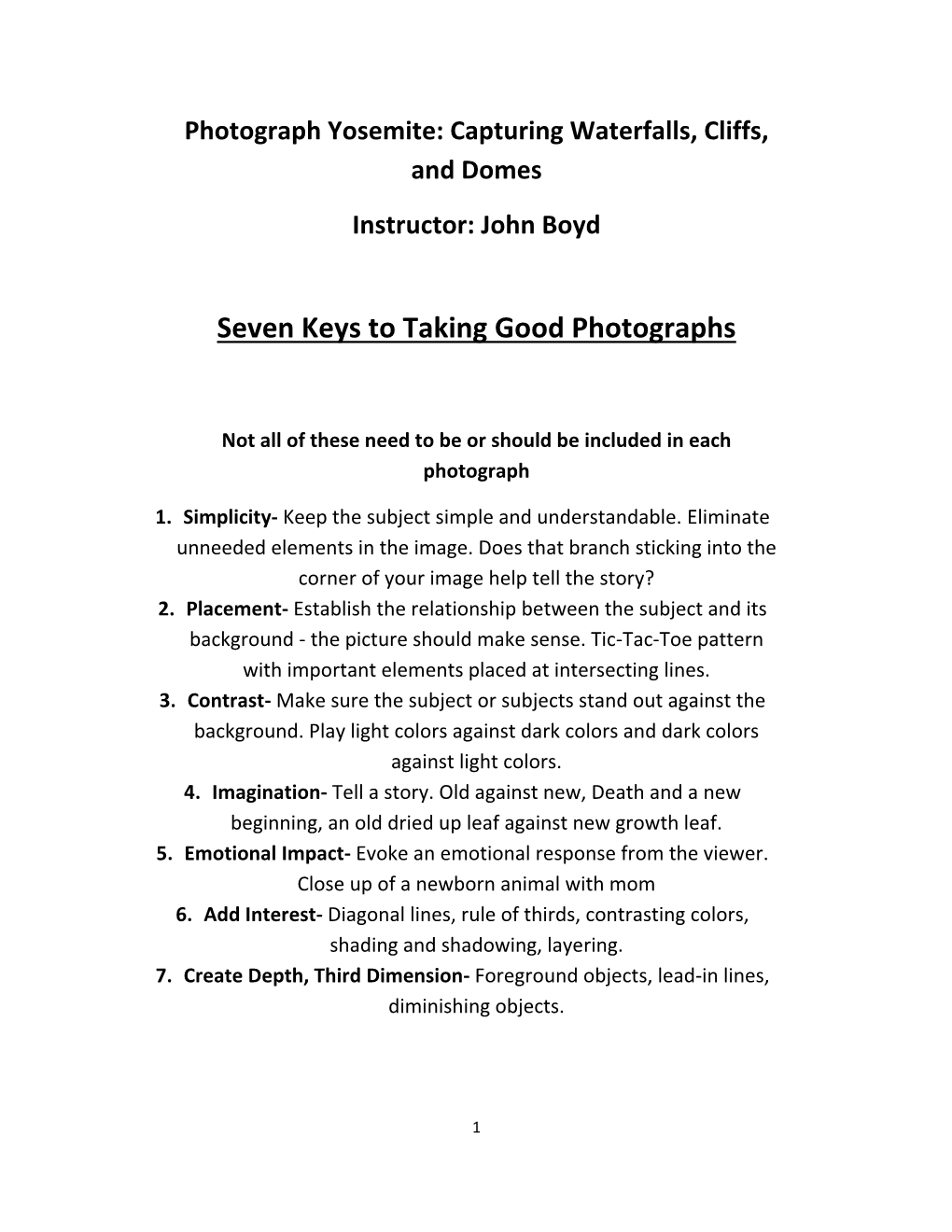 Seven Keys to Taking Good Photographs