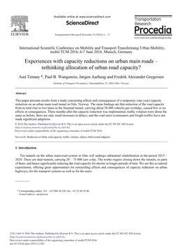 Experiences with Capacity Reductions on Urban Main Roads – Rethinking Allocation of Urban Road Capacity?