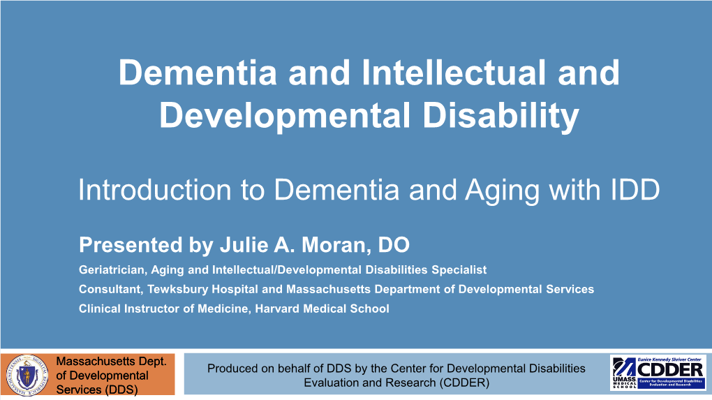 Aging and Intellectual & Developmental Disability an Overview