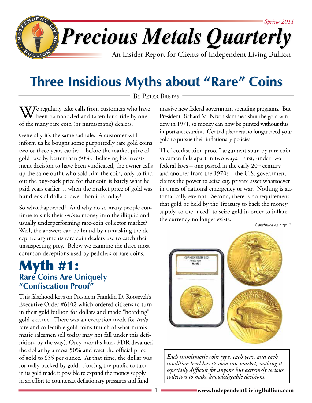 Precious Metals Quarterly an Insider Report for Clients of Independent Living Bullion