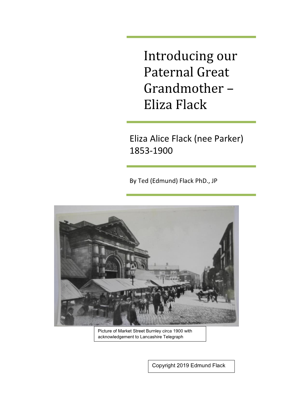 Introducing Our Paternal Great Grandmother – Eliza Flack