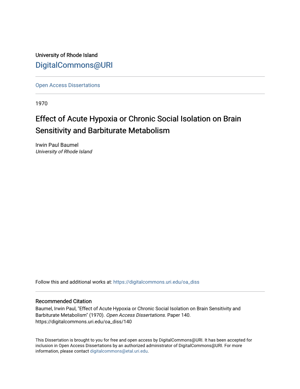 Effect of Acute Hypoxia Or Chronic Social Isolation on Brain Sensitivity and Barbiturate Metabolism