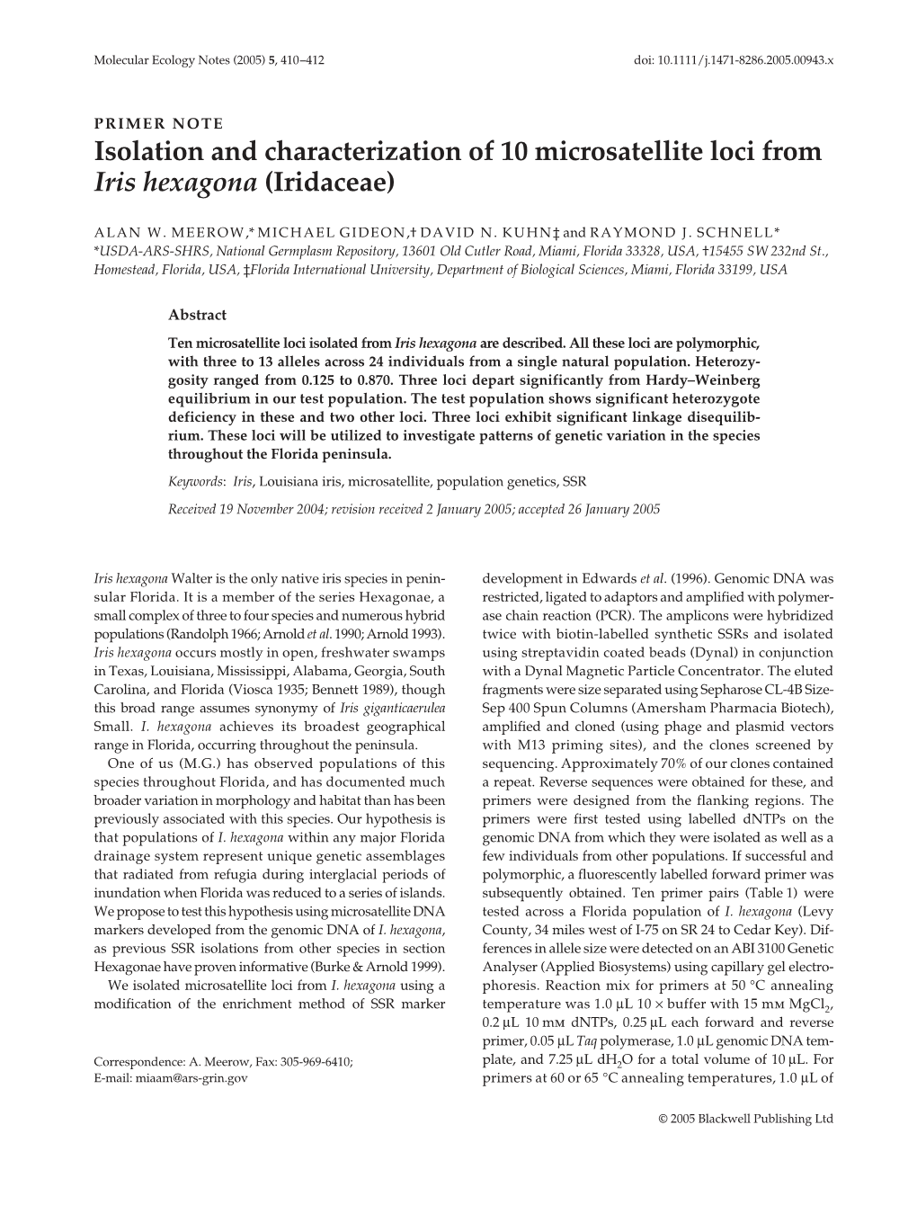 Isolation and Characterization of 10 Microsatellite Loci from Iris Hexagona (Iridaceae)