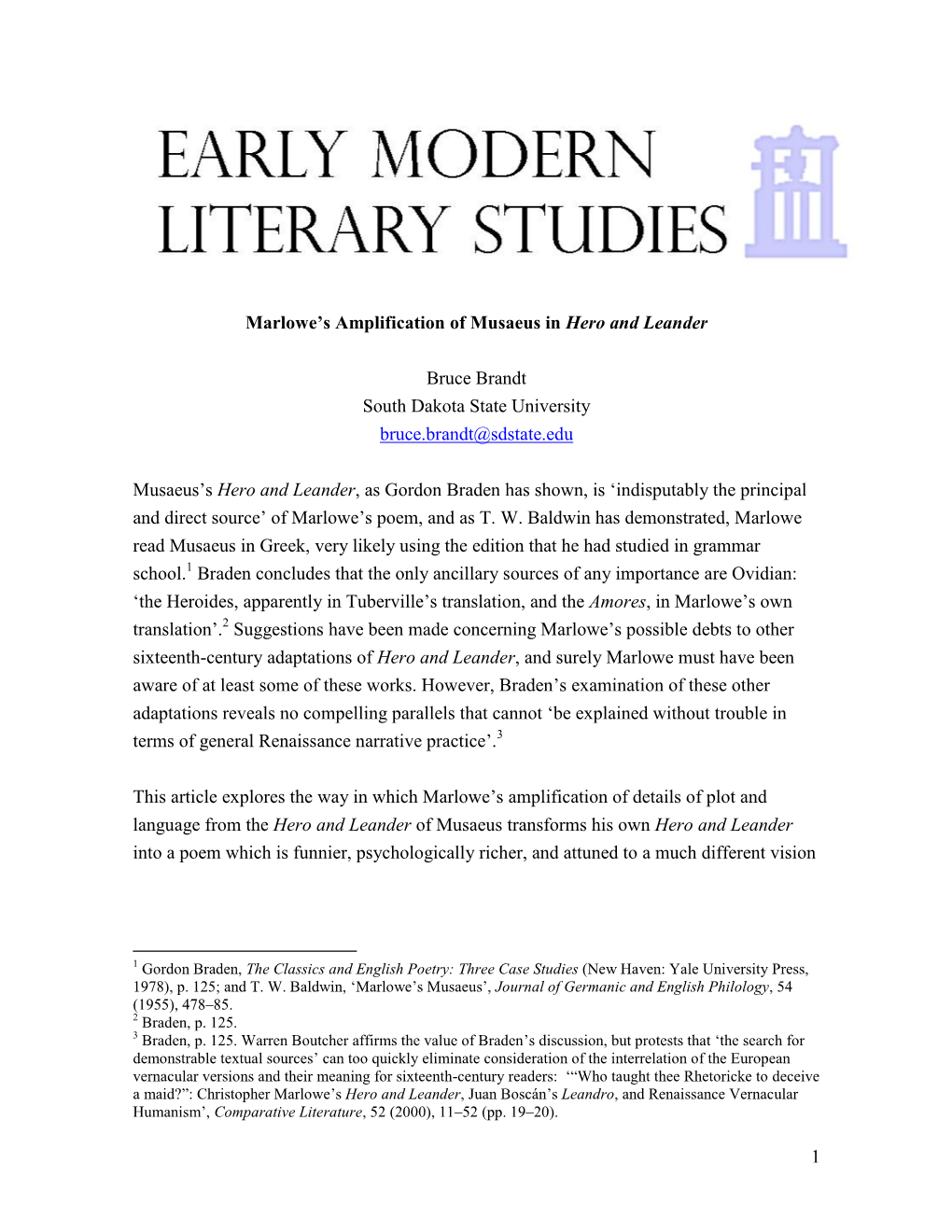 1 Marlowe's Amplification of Musaeus in Hero and Leander Bruce Brandt South Dakota State University Bruce.Brandt@Sdstate.Edu M