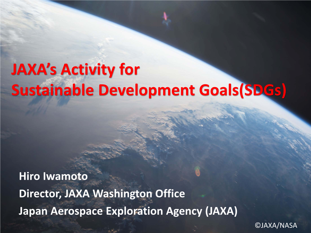 JAXA's Activity for Sustainable Development Goals(Sdgs)