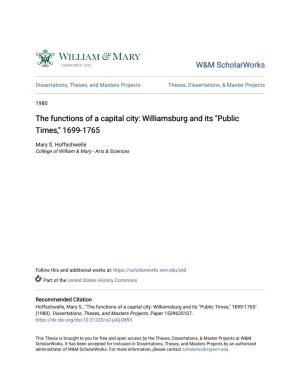 The Functions of a Capital City: Williamsburg and Its "Public Times," 1699-1765