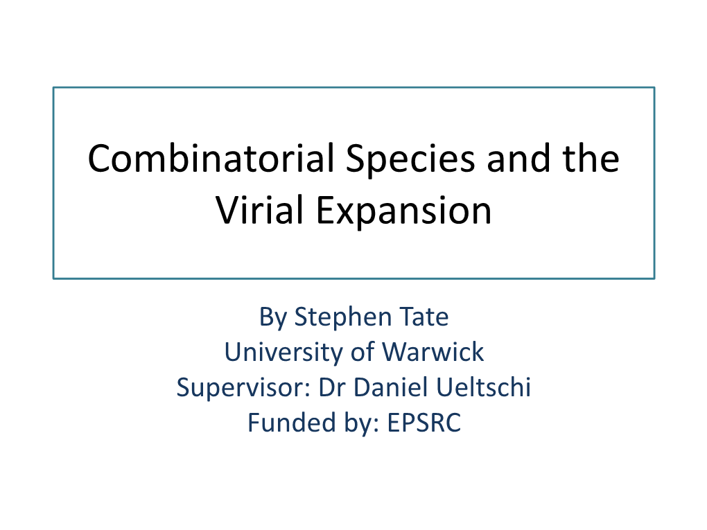 Combinatorial Species and the Virial Expansion