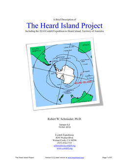 The Heard Island Project Including the 2014 Cordell Expedition to Heard Island, Territory of Australia