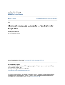 A Framework for Graphical Analysis of a Home-Network Router Using Dtrace