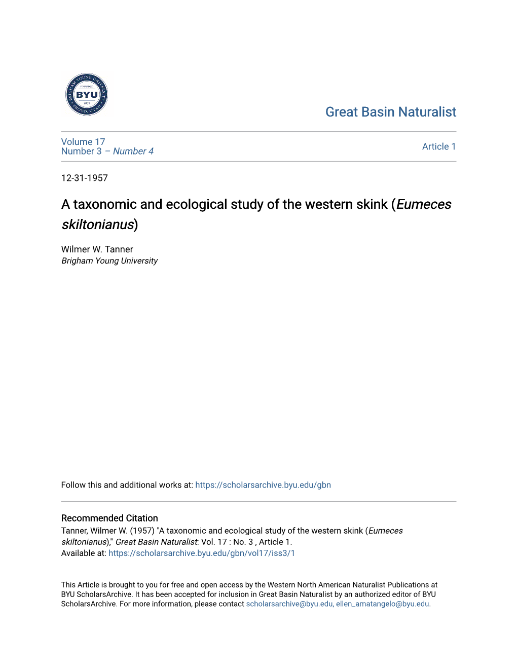 A Taxonomic and Ecological Study of the Western Skink (Eumeces Skiltonianus)