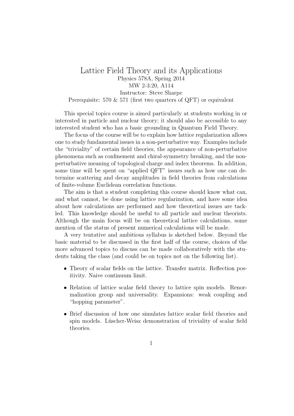 Lattice Field Theory and Its Applications