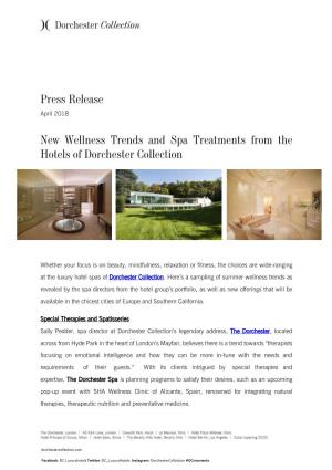 Press Release New Wellness Trends and Spa Treatments from the Hotels