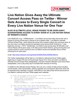 Live Nation Gives Away the Ultimate Concert Access Pass on Twitter - Winner Gets Access to Every Single Concert in Every Live Nation Venue for One Year