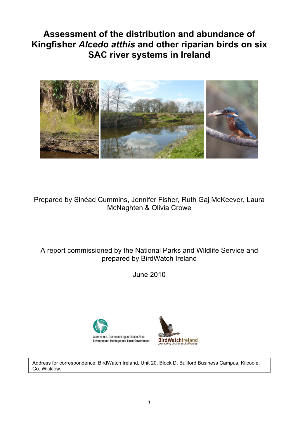 Assessment of the Distribution and Abundance of Kingfisher Alcedo Atthis and Other Riparian Birds on Six SAC River Systems in Ireland