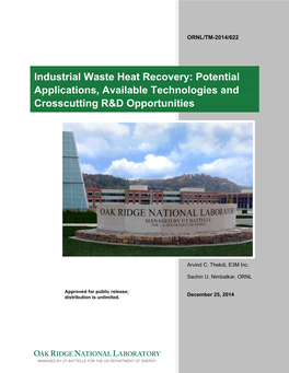 Industrial Waste Heat Recovery: Potential Applications, Available Technologies and Crosscutting R&D Opportunities