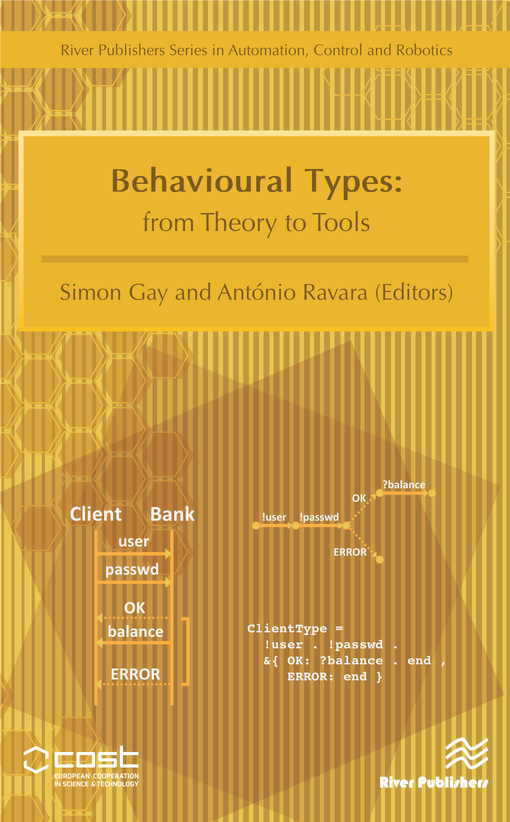 Behavioural Types: from Theory to Tools