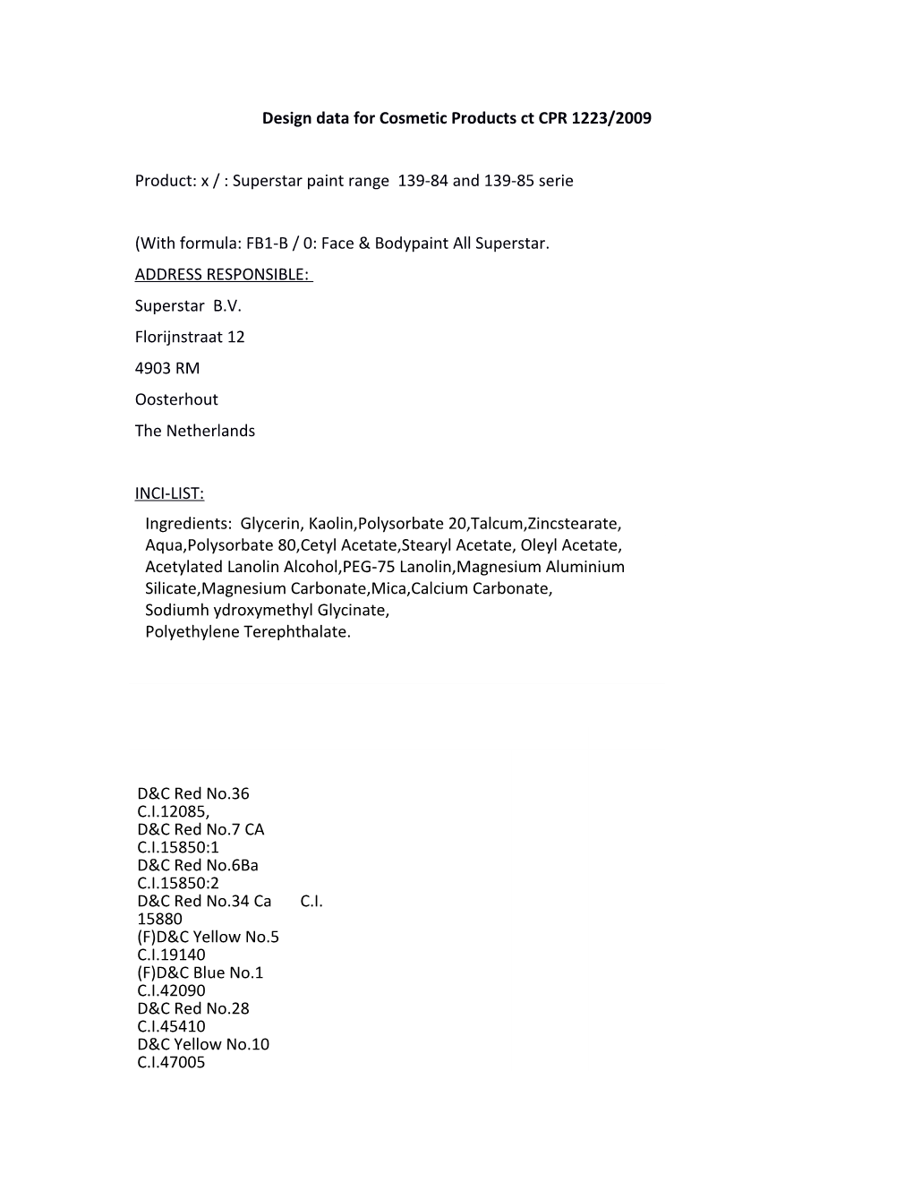 Design Data for Cosmetic Products Ct CPR 1223/2009