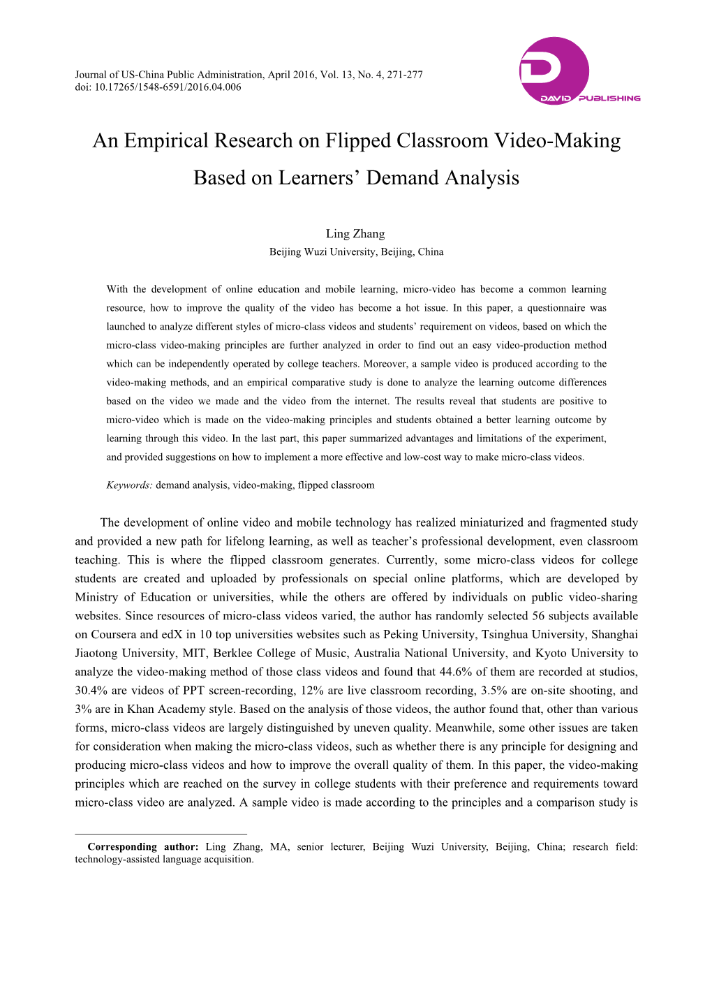 An Empirical Research on Flipped Classroom Video-Making Based on Learners’ Demand Analysis