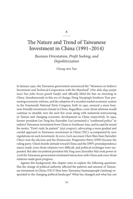 The Nature and Trend of Taiwanese Investment in China (1991–2014) Business Orientation, Profit Seeking, and Depoliticization