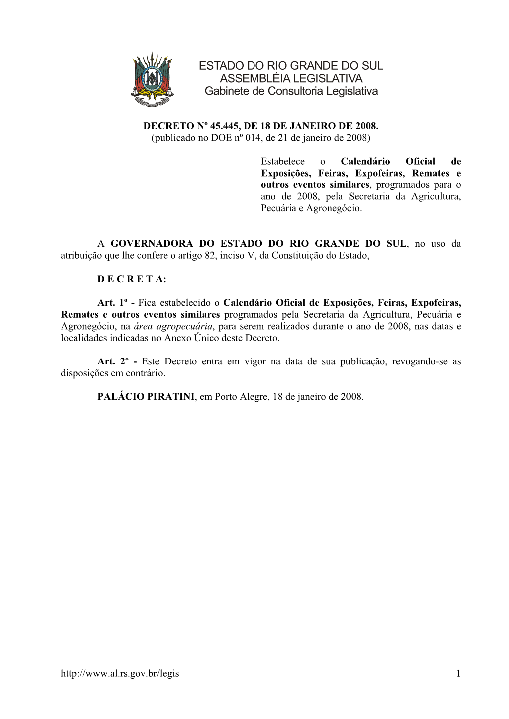 ESTADO DO RIO GRANDE DO SUL ASSEMBLÉIA LEGISLATIVA Gabinete De Consultoria Legislativa