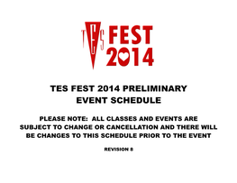 Tes Fest 2014 Preliminary Event Schedule