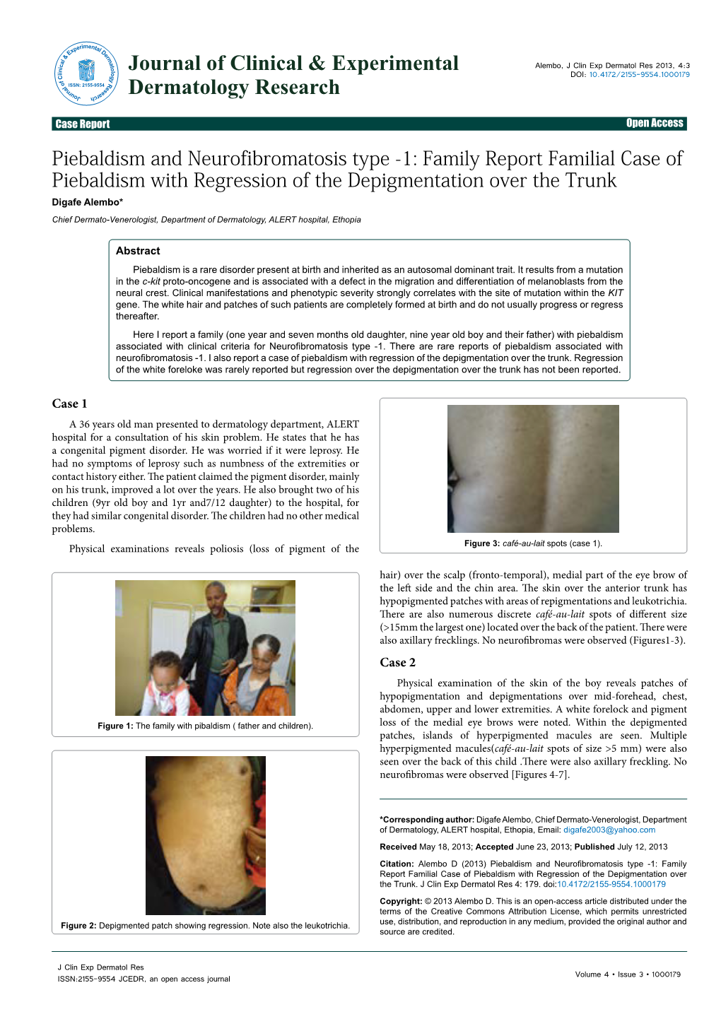 Piebaldism and Neurofibromatosis Type