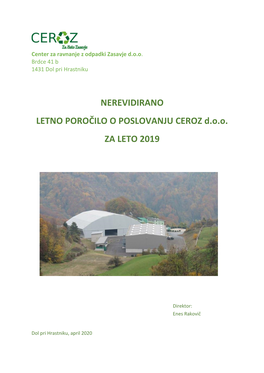 NEREVIDIRANO LETNO POROČILO O POSLOVANJU CEROZ D.O.O. ZA LETO 2019