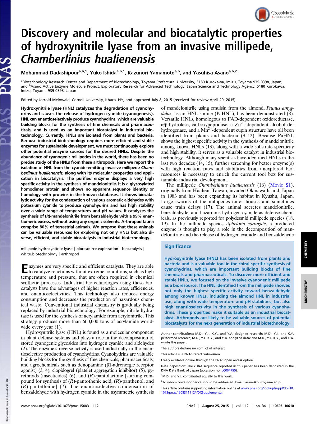 Discovery and Molecular and Biocatalytic Properties of Hydroxynitrile Lyase from an Invasive Millipede, Chamberlinius Hualienensis