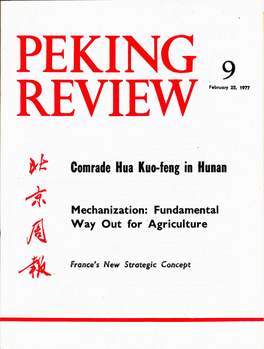 PEKING REVIEW, Peking (37), Chtno Post Office Registrotion No, 2-/2 Printrd Ln the People's Republic of Chino the WEEK
