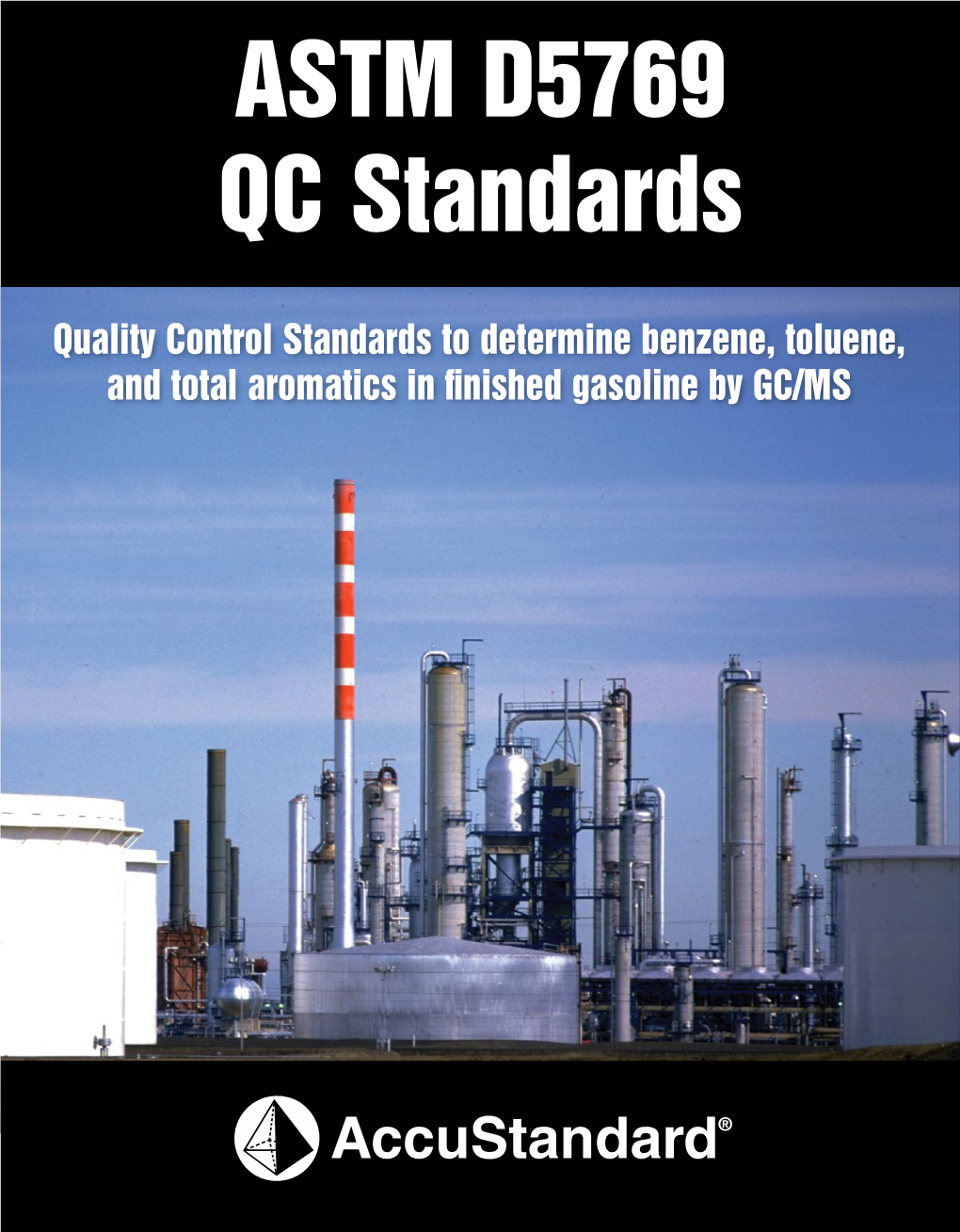ASTM D5769 Quality Control Standards