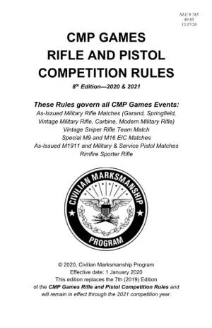 2020-2021 CMP Games Rifle and Pistol Competition Rules