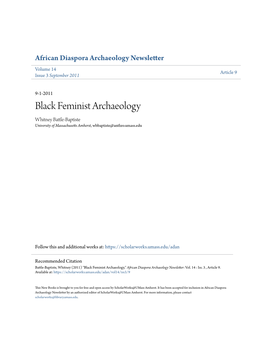Black Feminist Archaeology Whitney Battle-Baptiste University of Massachusetts Amherst, Wbbaptiste@Anthro.Umass.Edu