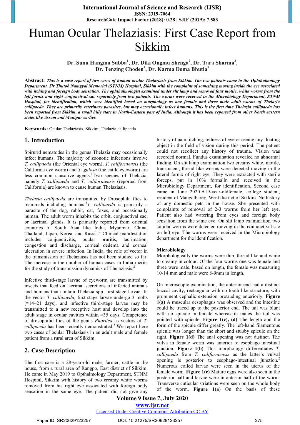 Human Ocular Thelaziasis: First Case Report from Sikkim