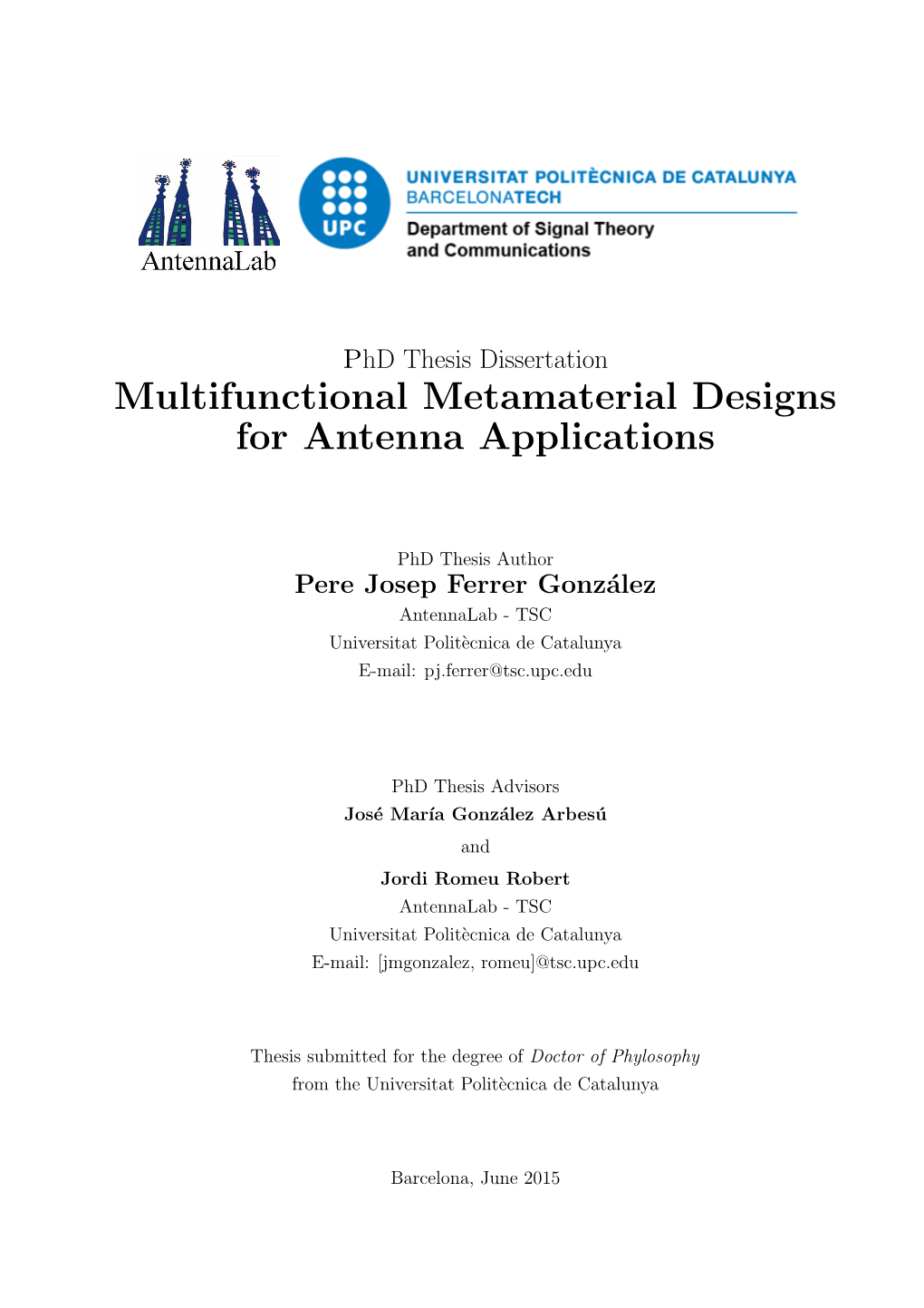 Multifunctional Metamaterial Designs for Antenna Applications