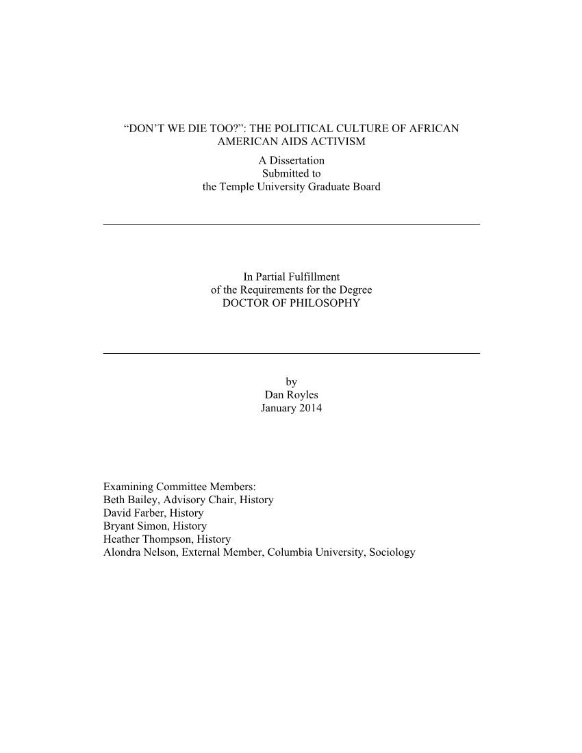 THE POLITICAL CULTURE of AFRICAN AMERICAN AIDS ACTIVISM a Dissertation Submitted to the Temple University Graduate Board