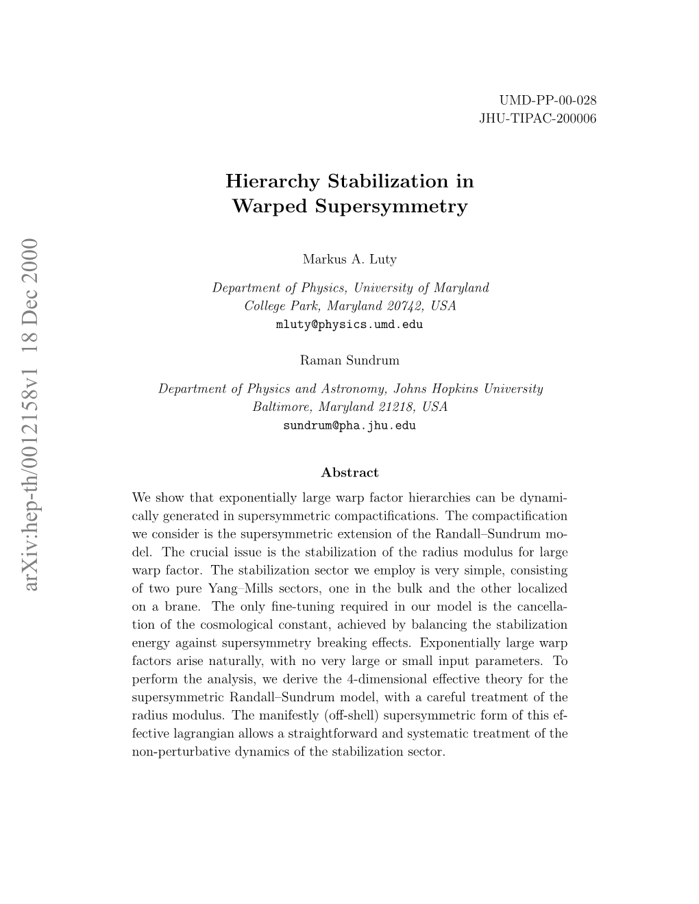 Hierarchy Stabilization in Warped Supersymmetry