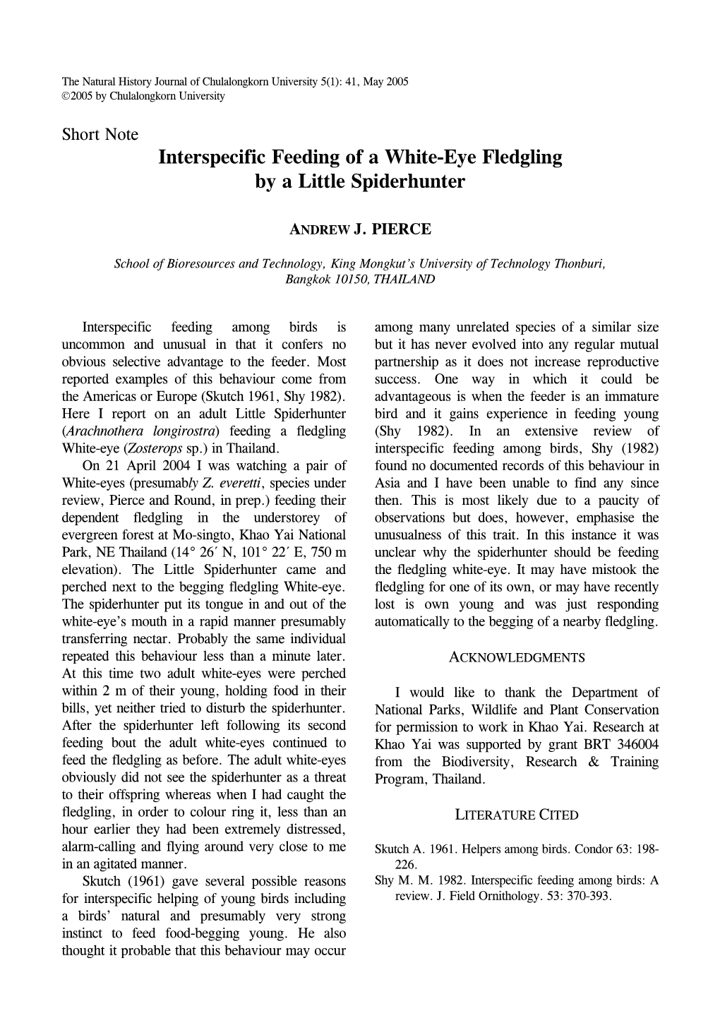 Interspecific Feeding of a White-Eye Fledgling by a Little Spiderhunter