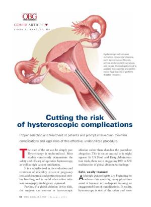 Cutting the Risk of Hysteroscopic Complications