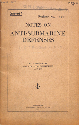 No. 8 Notes on Anti-Submarine Defenses May 1917