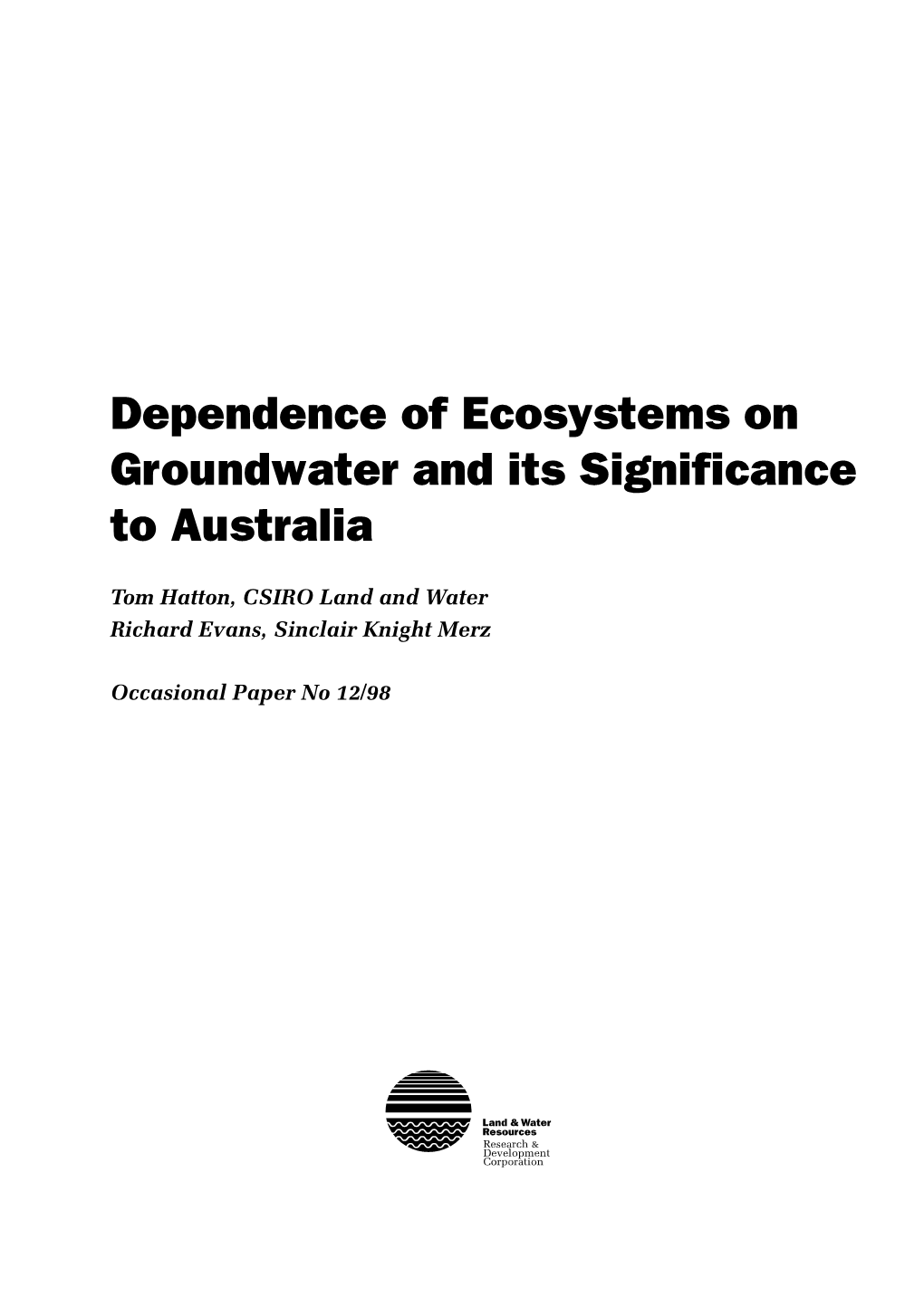 Dependence of Ecosystems on Groundwater and Its Significance to Australia