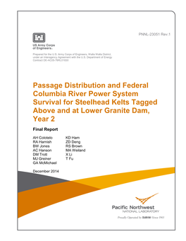 Passage Distribution and Federal Columbia River Power System Survival for Steelhead Kelts Tagged Above and at Lower Granite Dam, Year 2 Final Report