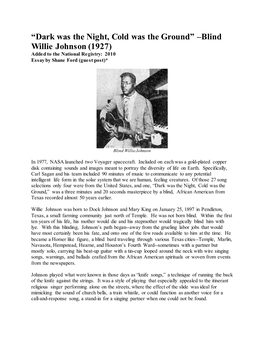 “Dark Was the Night, Cold Was the Ground” –Blind Willie Johnson (1927) Added to the National Registry: 2010 Essay by Shane Ford (Guest Post)*