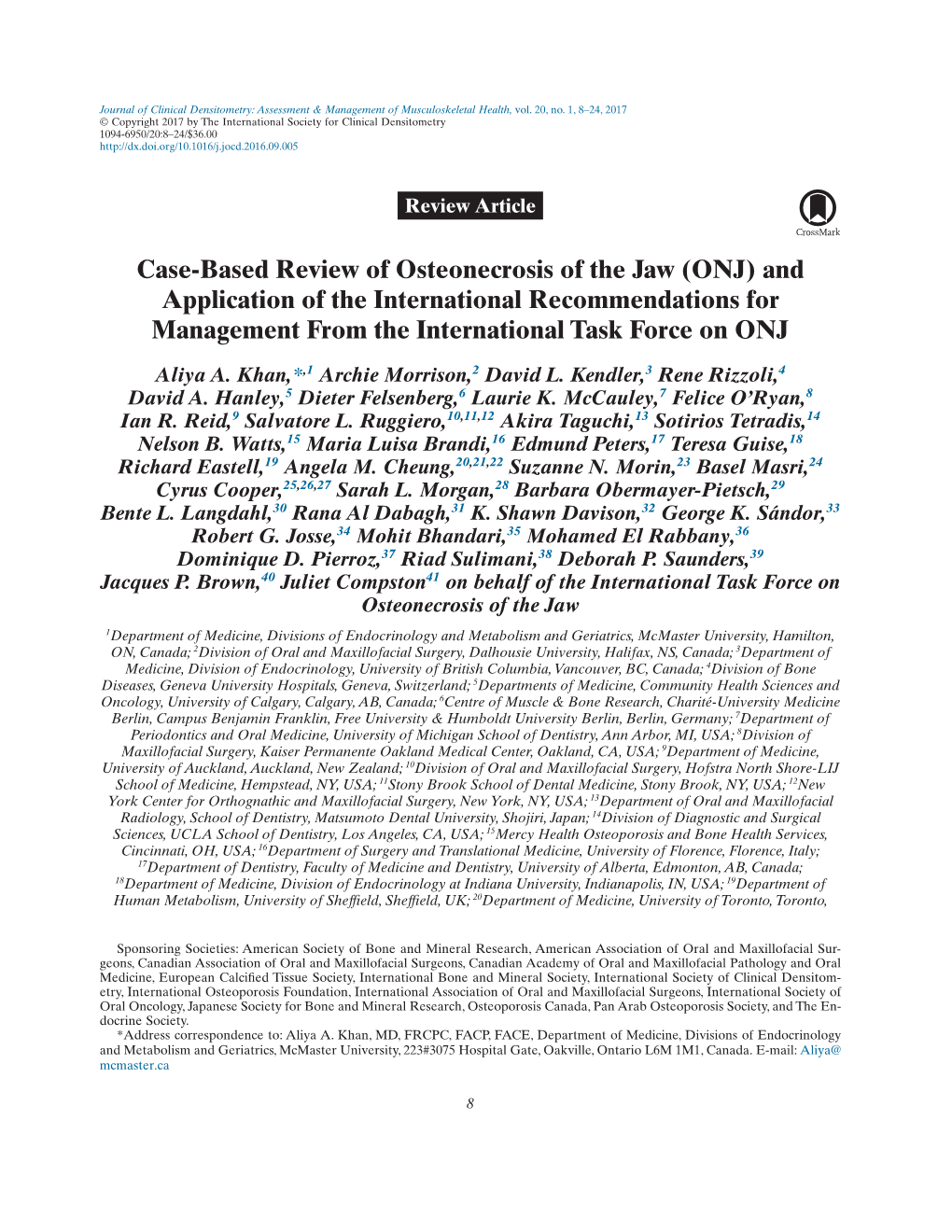 ONJ) and Application of the International Recommendations for Management from the International Task Force on ONJ