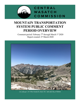 MOUNTAIN TRANSPORTATION SYSTEM PUBLIC COMMENT PERIOD OVERVIEW Comment Period: February 7Th Through March 1St 2020 Report Created: 27 March 2020