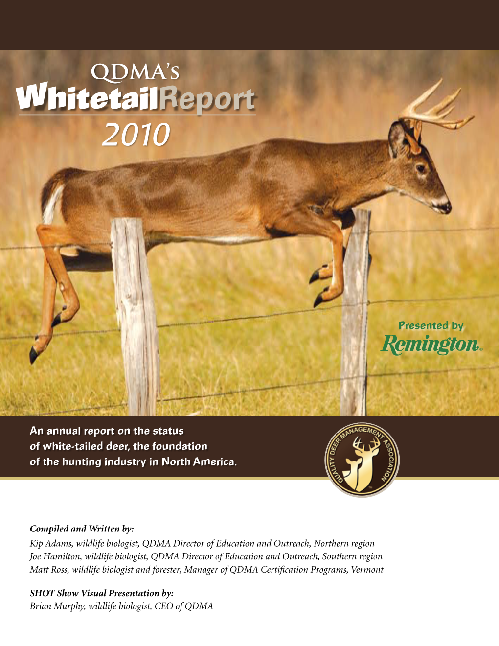 Download QDMA's 2010 Whitetail Report
