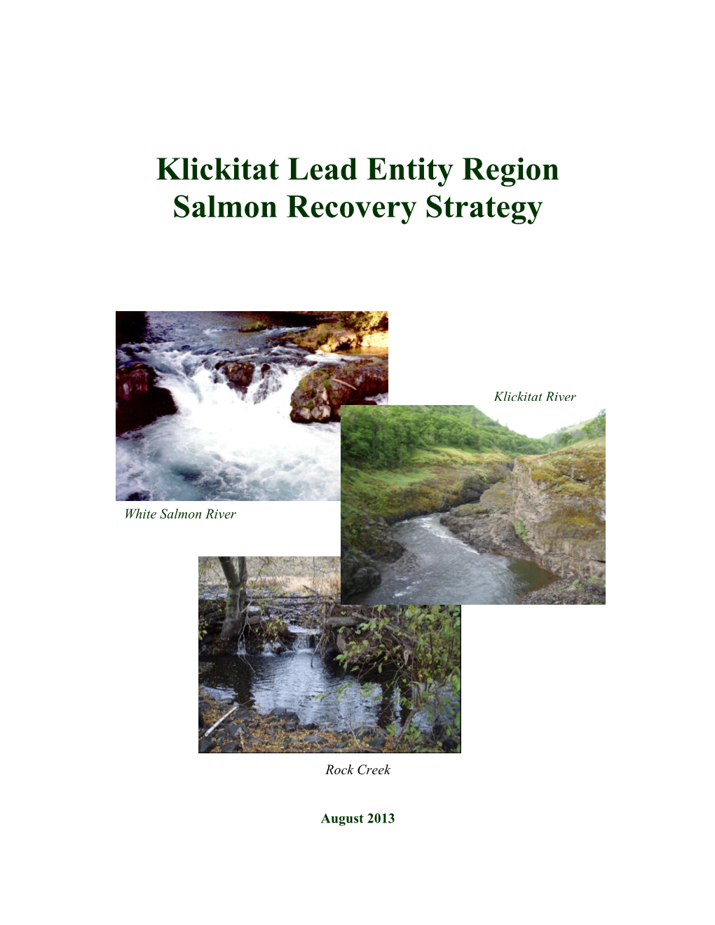 Klickitat Lead Entity Region Salmon Recovery Strategy