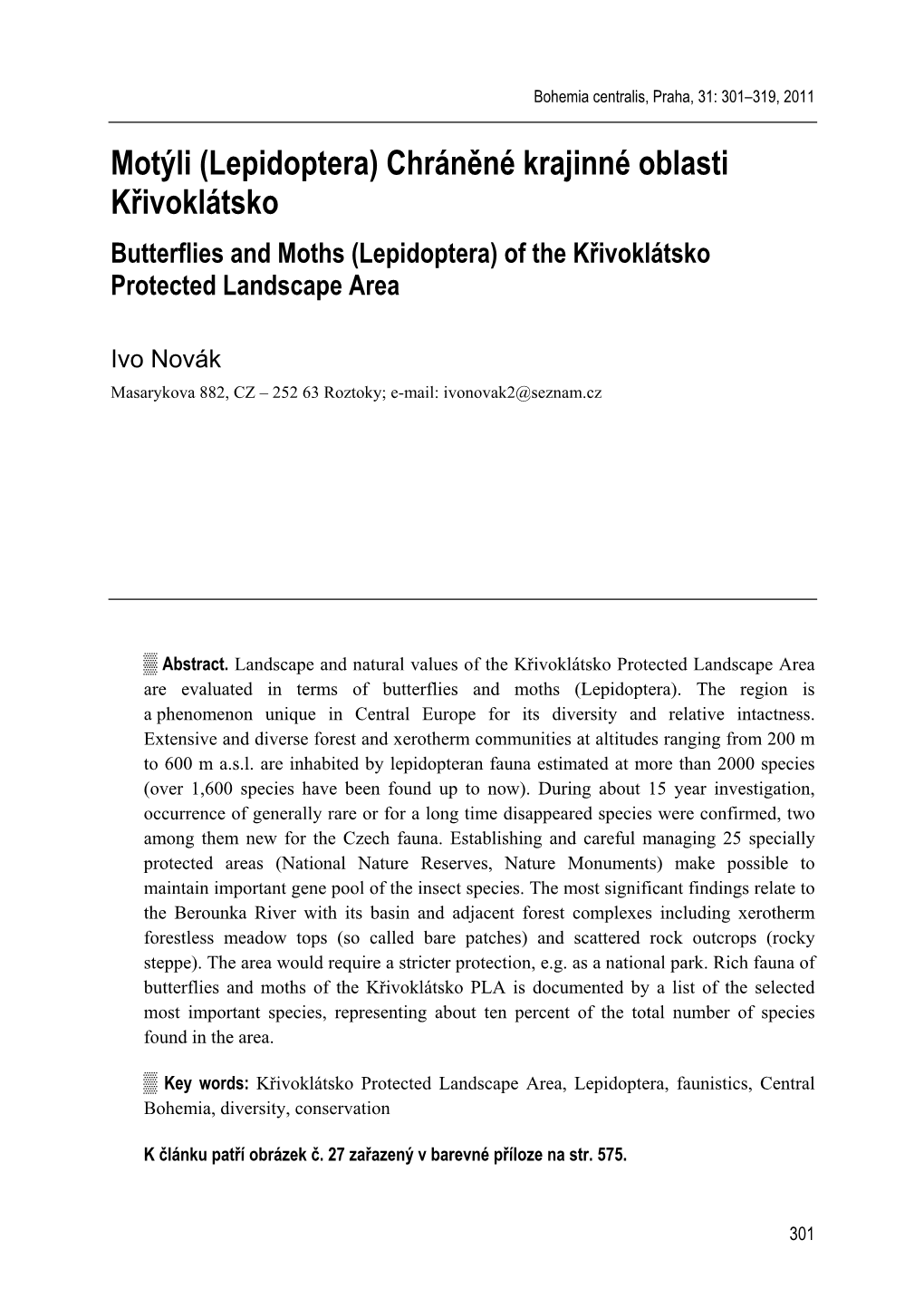 Motýli (Lepidoptera) Chráněné Krajinné Oblasti Křivoklátsko Butterflies and Moths (Lepidoptera) of the Křivoklátsko Protected Landscape Area