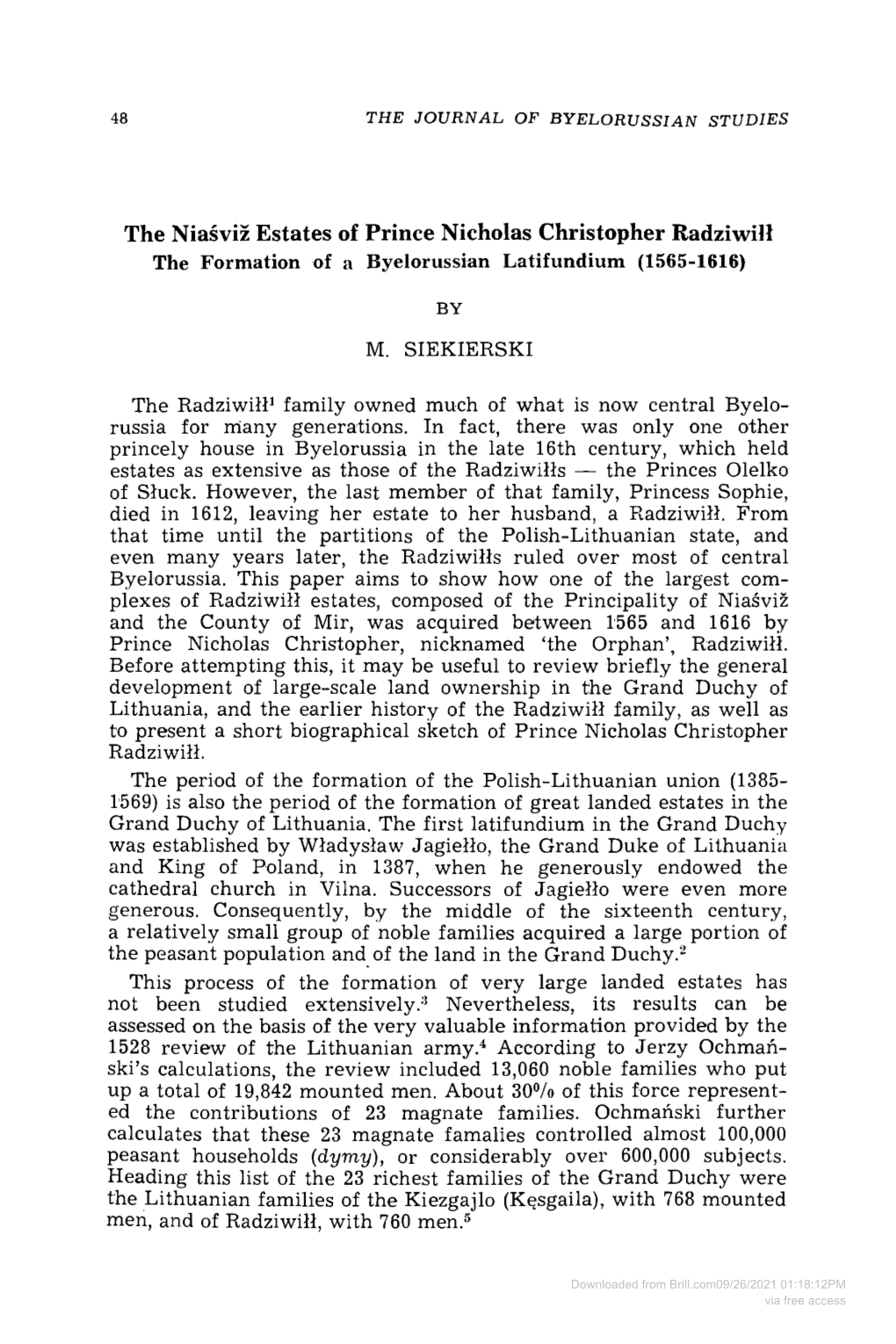 The Niasviz Estates of Prince Nicholas Christopher Radziwill the Formation of a Byelorussian Latifundium (1565-1616)